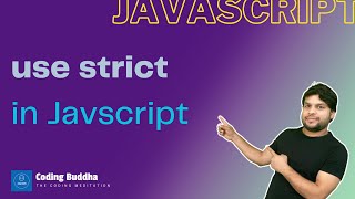 S01 E10 | Use strict in Javascript. (Hindi) #javascript #usestrict