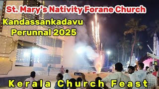 Kerala Church Feast - Kandassankadavu Perunnal 2025