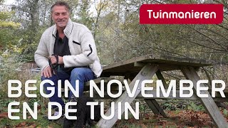 Begin November in de tuin | Tuinieren | Tuinmanieren