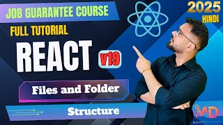 React 19 Tutorial in Hindi #5 - File & Folder Structure Explained