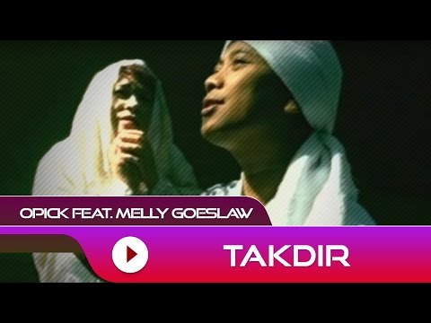 Opick Takdir ( Melly Goeslaw)