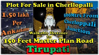 Plot For Sale Cherlopalli Near Junction Walkable distance from 150 Feet Master Plan Road 1.50 Lakh