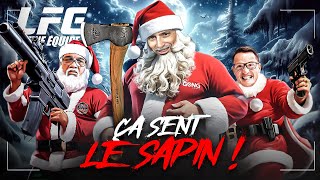 CA SENT LE SAPIN ! LFE #37