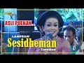 Langgam SESIDEMAN - Karawitan Asih Prono - Asli Puenaaak mat matan