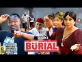 THE BURIAL (SEASON 3){TRENDING NEW 2023 NIGERIA MOVIE}-2023 LATEST NIGERIAN NOLLYWOOD MOVIE