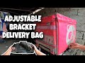 Adjustable Bracket for Delivery BAG #delivery