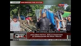 QRT: Dalawa patay, walo sugatan sa banggaan ng mga truck