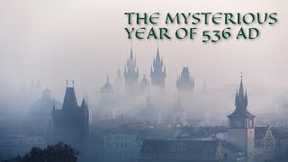 The Mysterious Year Of 536 AD: Our Worst Year To Be Alive!