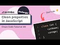 Clean Properties in JavaScript | Clean Code Tutorial