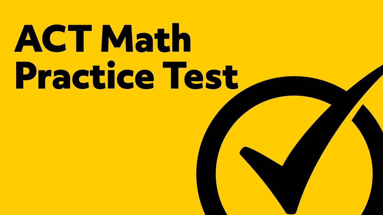 Act Math Practice Problems Youtube