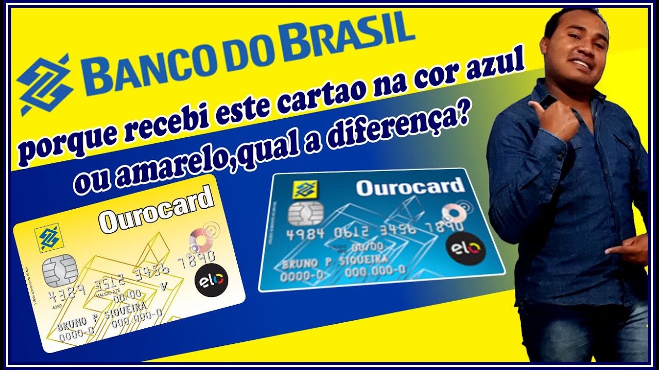 BB OUROCARD ELO AZUL Vs OUROCARD ELO AMARELO QUAL A DIFERENCA ENTRE ...