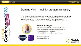 Domino V14 – Novinky pro administrátory (SUTOL Conference 2023)