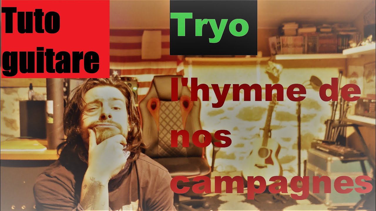 L'hymne De Nos Campagnes (Tryo) Tuto Guitare - YouTube