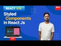 #16: Styled Components Tutorial in ReactJS