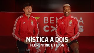 Mística A Dois | Florentino e Fejsa