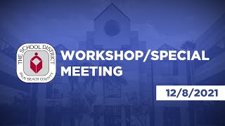 12.08.21 SDPBC Board Workshop/Special Meeting