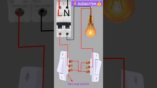 two way switch wiring kaise karte hain #wiring #electrical