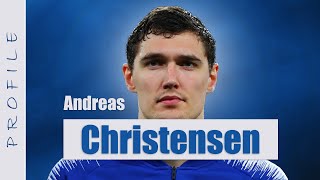Andreas Christensen Profile | Chelsea Player Profile | Episode 7