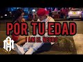 I Am El Negro - Por Tu Edad | Letras | Prod: @FlavorMusic