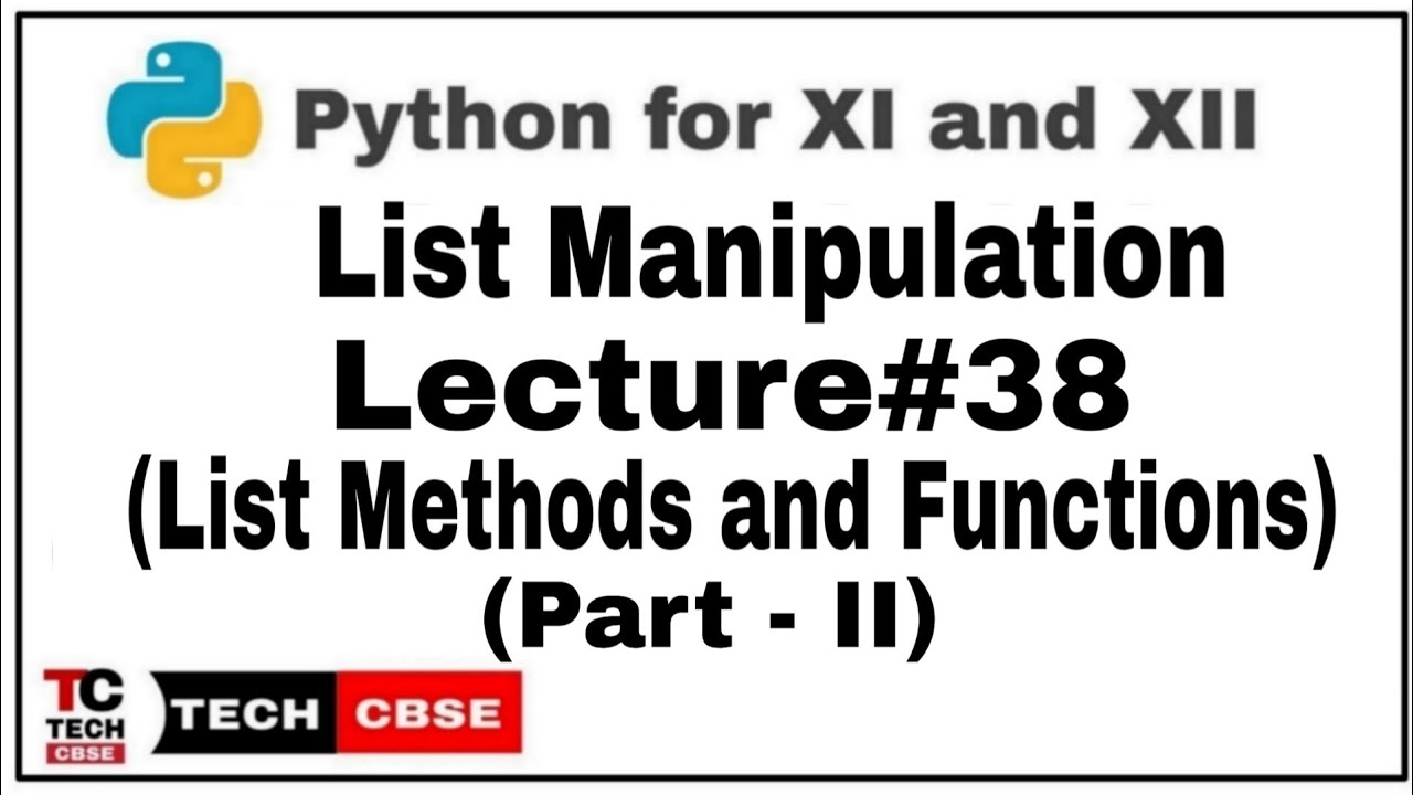 List Functions And Methods Class 11 Cbse | Python | List Manipulation ...