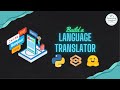 Build a Language Translator with Python! #dtslearninginsights #pythonprojects #miniproject #nlp