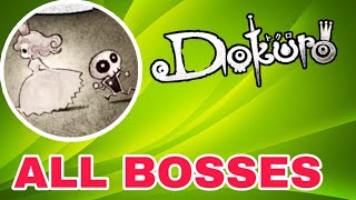 Dokuro All Boss Fight