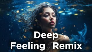 Kamro - Kiss me la la la Deep Feeling Music || 2024 Deep Feeling Remix || Emotional High Deep Remix
