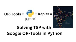 Travelling Salesman Problem (TSP) in Python | OR-Tools | kepler.gl
