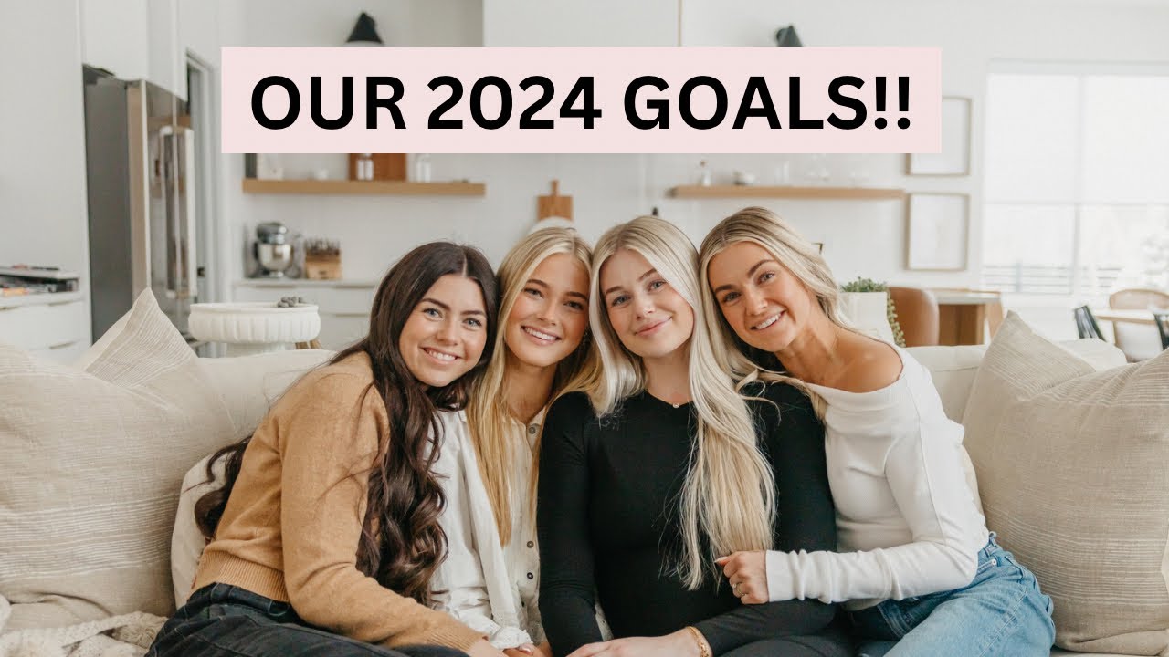 Our 2024 Goals Youtube