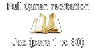 The Complete Holy Quran In One Video You Tube Part 02