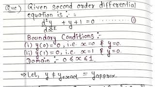 Collocation Method - Weighted Residue Method.