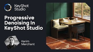 KeyShot Quick Tip - Progressive Denoising In KeyShot Studio 2024.3