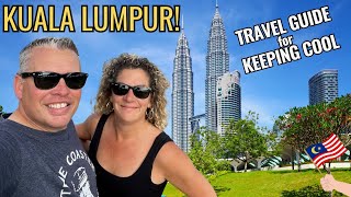 Top 5 Things to do in Kuala Lumpur to Beat the Heat 🔥