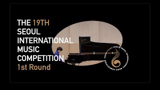 Youl Sun | 1st Round | The 19th Seoul International Music Competition