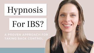 IBS Hypnotherapy | Beat Your IBS With This Proven Approach