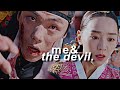 The King&The Queen | Me and The Devil