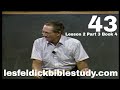 43 - Les Feldick Bible Study Lesson 2 - Part 3 - Book 4 - Names of Deity, Most High