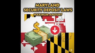 Maryland Security Deposit Laws: What Every Landlord Needs to Know