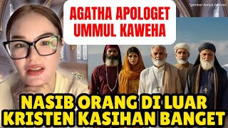 AGATHA APOLOGET NASIB ORANG DI LUAR KRISTEN KASIHAN BANGET | UMMUL KAWEHA | GEMBALA YOUTUBE