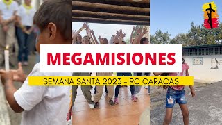 Mega Misiones 2023 - Regnum Christi Caracas