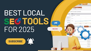 Best Local SEO Tools for 2025 | Strategies for Success