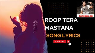 roop tera mastana remix shan old song lyrics text edit music lover support like sub youtube best