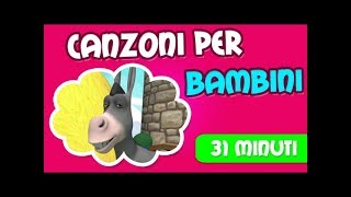 Canzoni Per Bambini - 31 minuti di filastrocche in italiano!