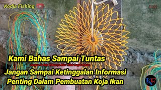 Informasi penting dalam pembuatan koja ikan jangan di skip videonya biar tidak gagal paham