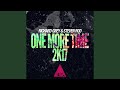 One More Time 2K17 (House Mix)