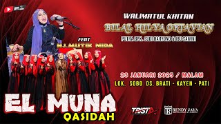 🔴STREAM EL MUNA QASIDAH feat Hj. MUTIK NIDA / KHITANAN  \