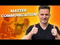 Master The Art Of Communication