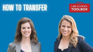 122: How to Transfer Law Schools