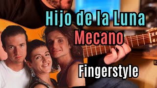 Hijo de la Luna 🌙 MECANO | Classical Guitar Arrangement | Fingerstyle Guitar