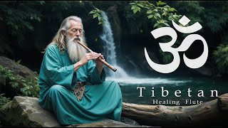 Tibetan Healing Flute - Destroy Unconscious Blockages And Negativity - Heal Damage To The Soul ★5